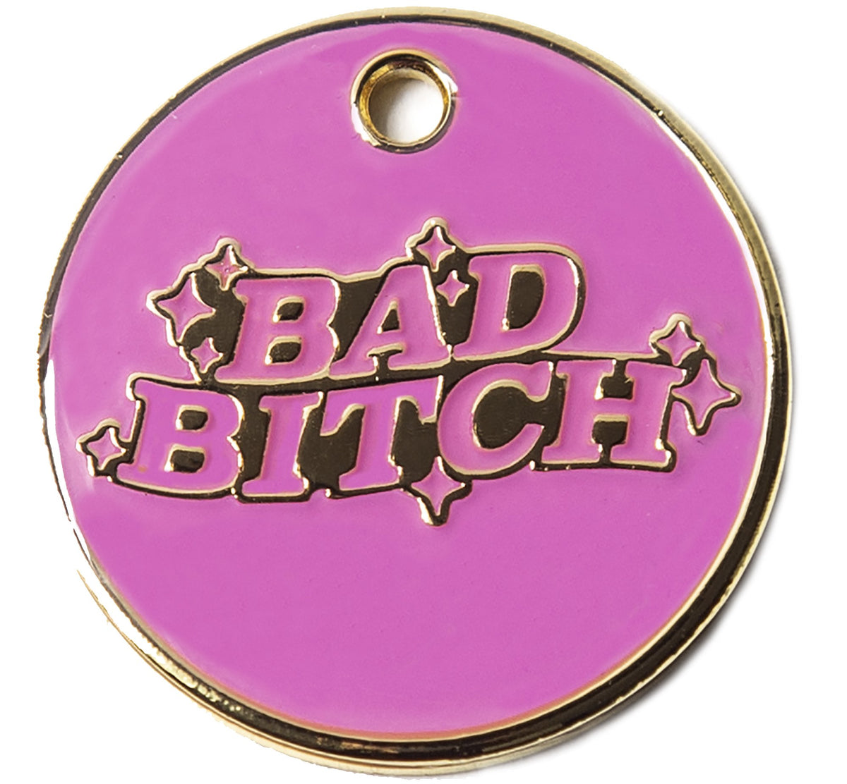 Round purple dog tag with gold border and "BAD BITCH" graphic with stars